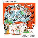 Covered In Bees - Snow In Blood