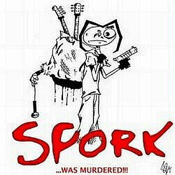 Spork​.​.​. Was Murdered