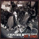 The Hi-Fivin White Guys - Ate Songs