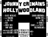 Johnny Cremains - Hollywoodland